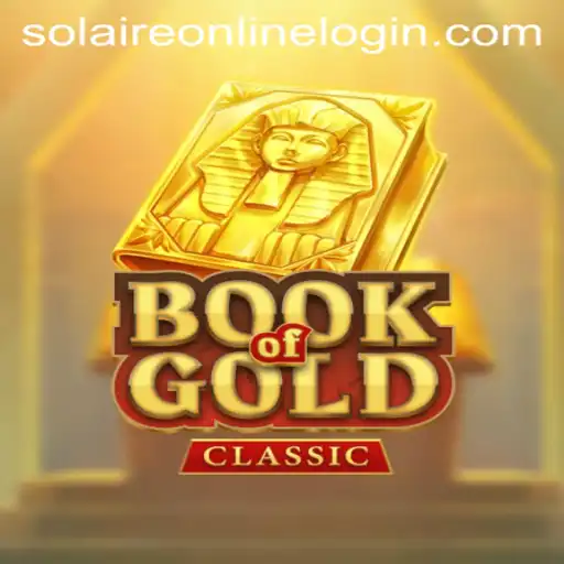 Discover the Thrilling World of BookOfGoldClassic: A Dive into SolaireOnline's Gaming Landscape